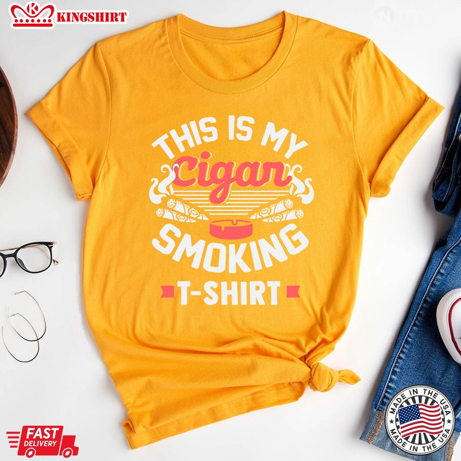 This Is My Cigar Smoking T-Shirt Cigar Lover T-Shirt