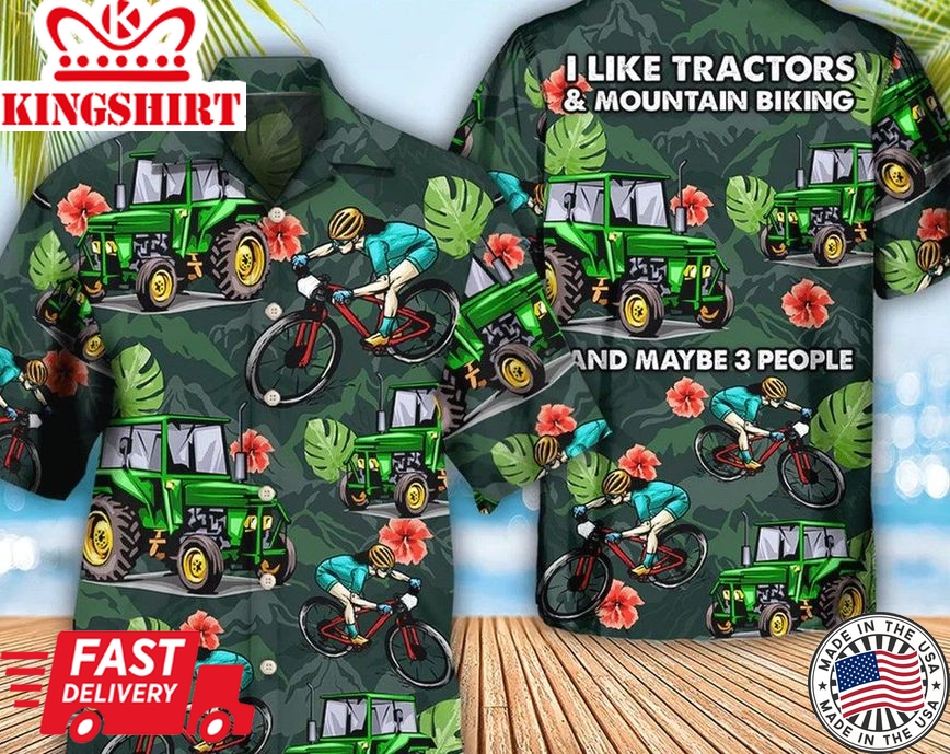 Tractor I Like Tractors And Mountain Biking Style, Hawaii Shirt Party Summer, Bachelor Party Shirts, Anniversary /Birthday/Vacation Gift.