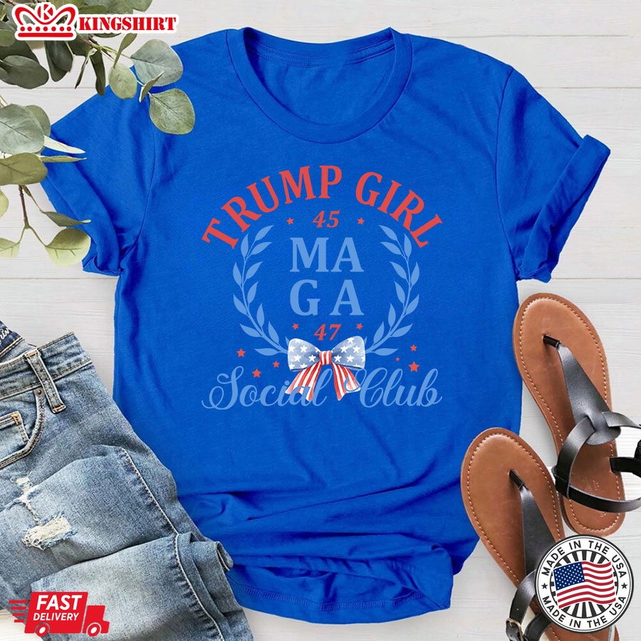 Trump Girl 45 MAGA 47 Social Club Trump Supporter T-Shirt