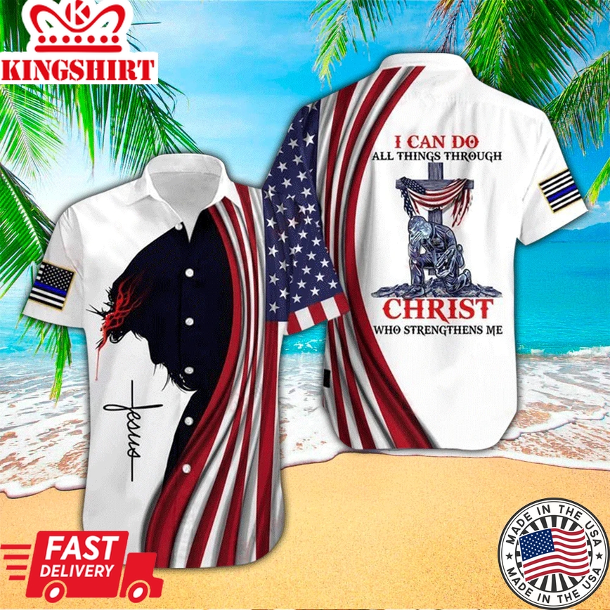 U.S. Police Officer I Can Do All Things Though Christ Who Strengthens Me Trendy Hawaiian Shirt