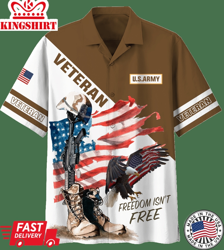 Us Army Freedom Isn't Free Eagle Hawaiian Shirt