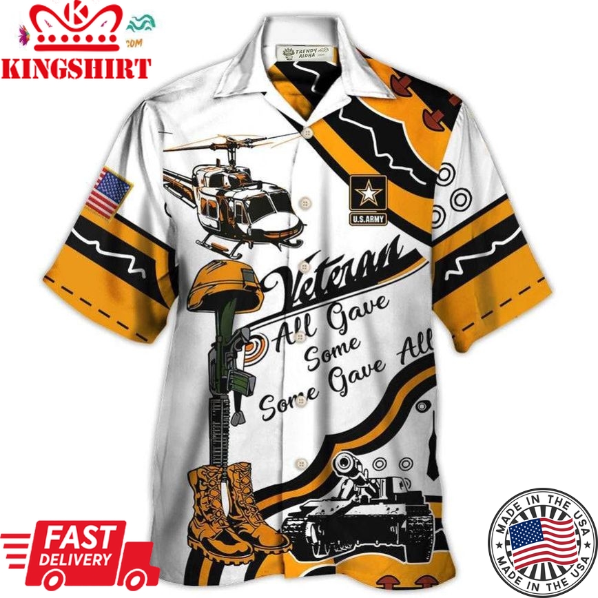 Veteran Us Army All Gave Some Some Gave All Yellow So Proud Hawaiian Shirt