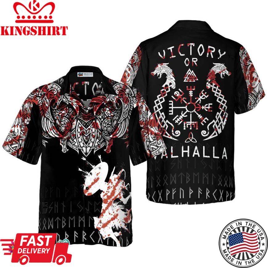 Victory Or Valhalla Hawaiian Shirt