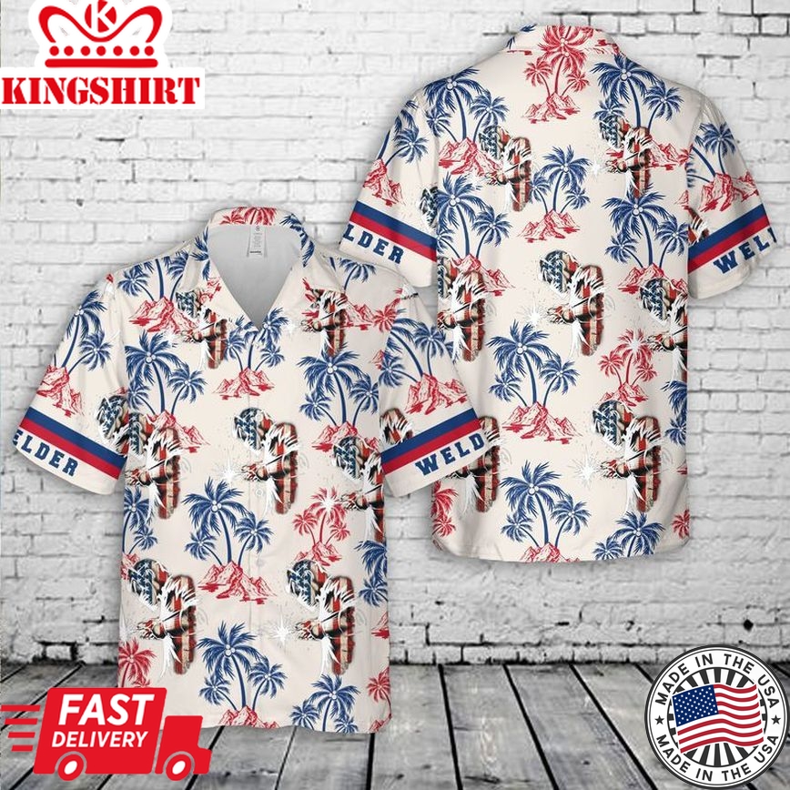 Welder 4Th Of July Trendy Hawaiian Shirt For Men, Gift For Welder