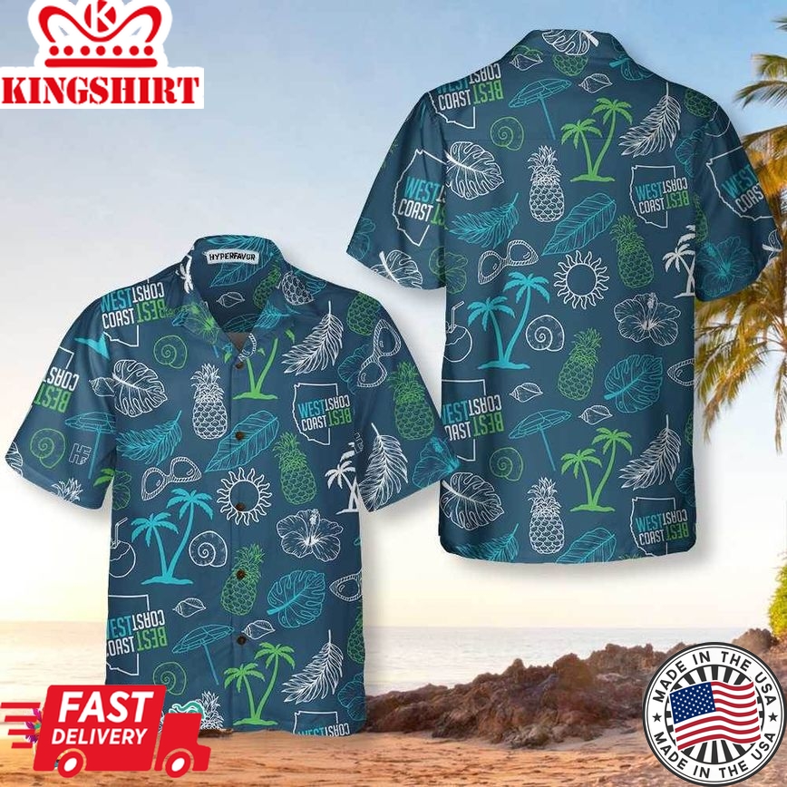 West Coast Best Coast Tropical Hawaiian Shirt