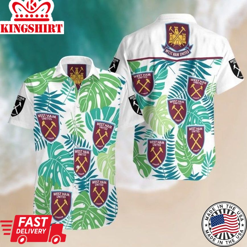 West Ham United Fc Special Style Trendy Hawaiian Shirt Aloha Shirt