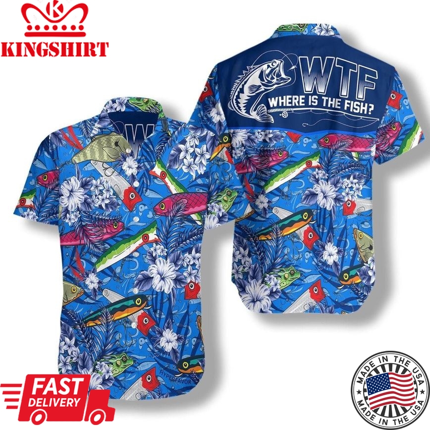 Where The Fish Fishing Trendy Hawaiian Shirt