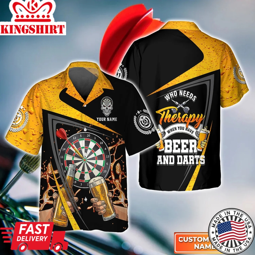 Who Needs Therapy When You Have Beer And Darts Personalized Name 3D Trendy Hawaiian Shirt, Darts Trendy Hawaiian Shirt For Men, Women, Darts Team Shirt