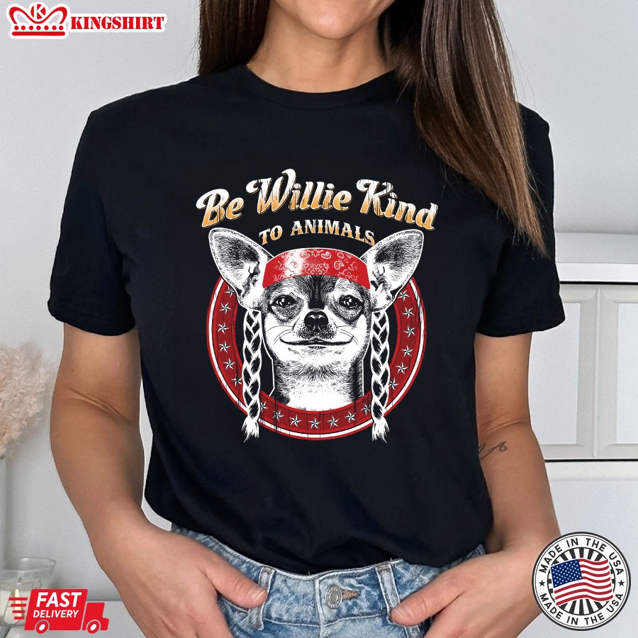 Willie Nelson Be Willie Kind To Animals T-Shirt