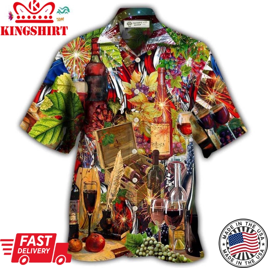 Wine Better For You Independence Day Hawaiian Shirt