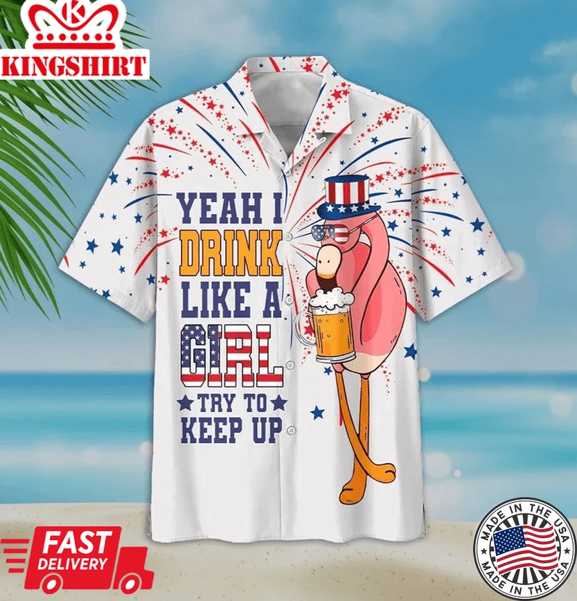 Yeah I Drink Like A Girl Charming Flamingo And Beer White Theme Trendy Hawaiian Shirt