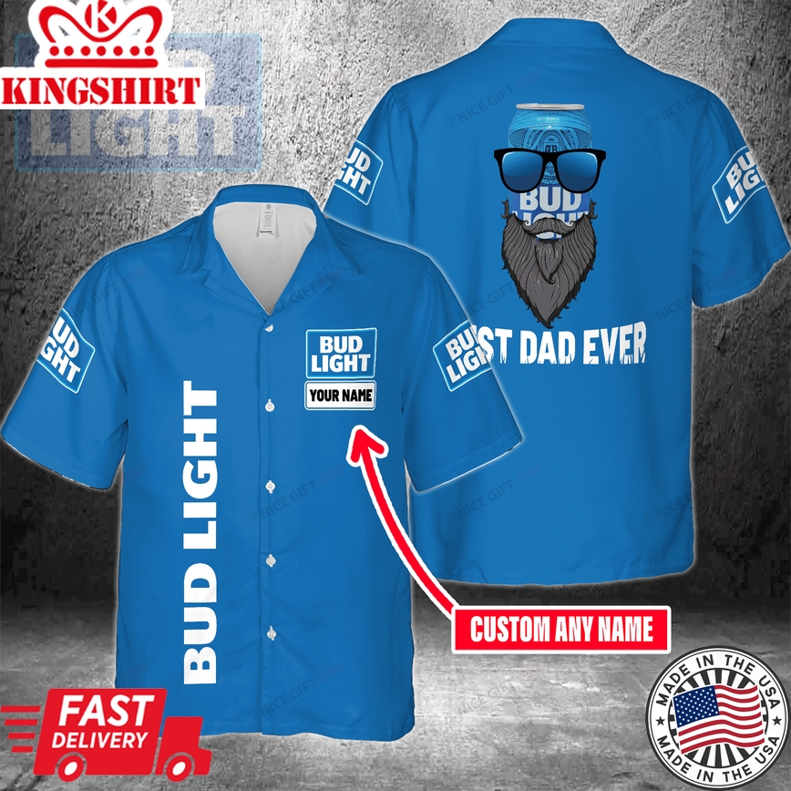 Bud Light Custom Name Best Dad Ever Hawaiian Shirt