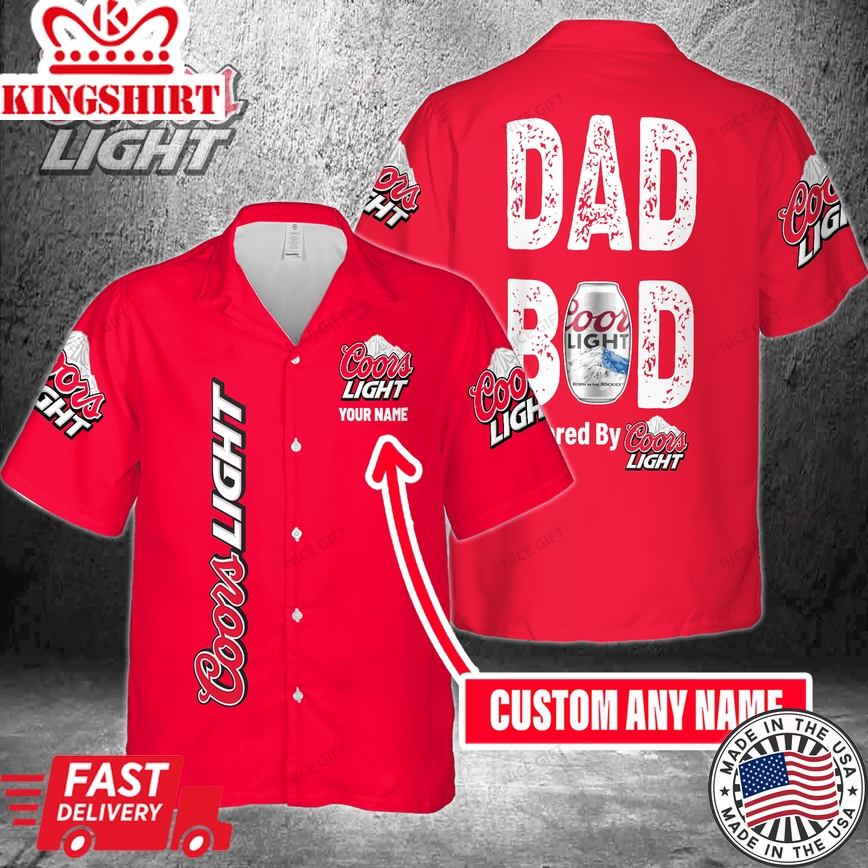 Dad Bod Powered By Coors Light Custom Name Hawaiian Shirt