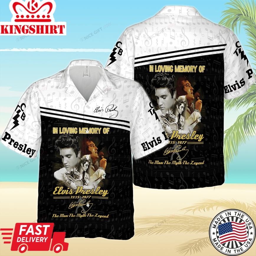 In Loving Memory Of Elvis Presley Hawaiian 3D Shirt