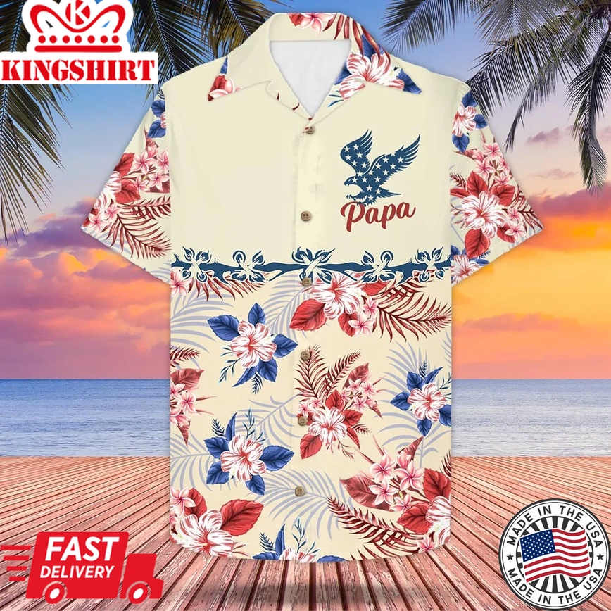 Personalized Papa American Eagle Flag, 4Th Of July, Tropical Pattern Trendy Hawaiian Shirt For Grandpa And Papa